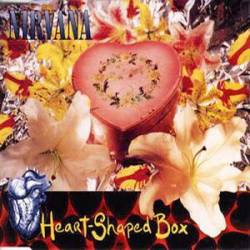 Nirvana : Heart Shaped Box